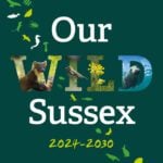 Our Wild Sussex strategy cover crop